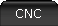 CNC